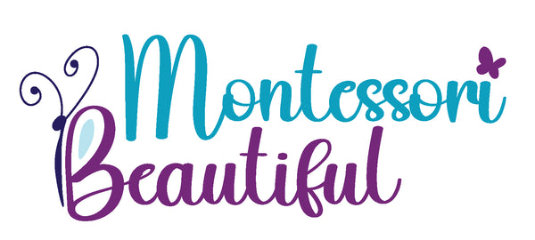 Montessori Beautiful